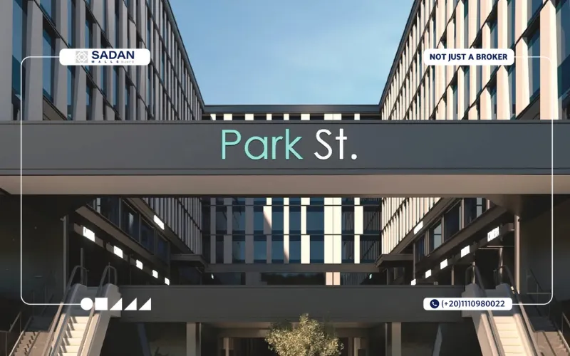 مشروع Park St. Edition القاهرة الجديدة Mall Park St. Edition New Cairo تفاصيل وأسعار