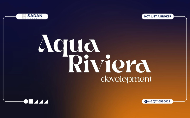 شركة اكوا ريفيرا للتطوير العقاري Aqua Riviera Developments